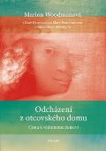 Malvern Odcházení z otcovského domu
