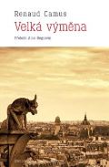 Dauphin Velká výměna