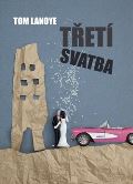 Argo Třetí svatba