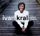 Kral Ivan Later Years (Box 3CD)