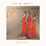 Maalouf Ibrahim Levantine Sympony No.1