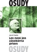 Radioservis Les není jen zásobárna prken