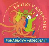 Loutky v nemocnici Pohádková medicína II