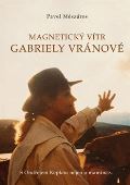 AOS Publishing Magnetický vítr Gabriely Vránové