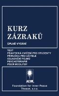 Foundation for Inner Peace Kurz zázraků
