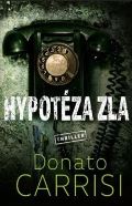 Carrisi Donato Hypotéza zla