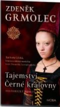 Grmolec Zdeněk Tajemství černé královny