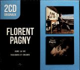 Pagny Florent Aime La Vie / Toujours Et Encore