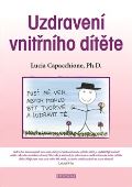 Capacchione Lucia Uzdravení vnitřního dítěte