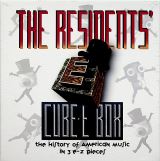 Residents Cube-E Box: The History Of American Music In 3 E-Z Pieces pREServed (7CD Clamshell Box)