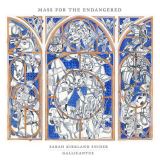 Warner Music Sarah Kirkland Snider: Mass For The Endangered