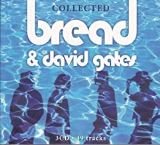 Bread / David Gates Collected