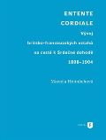 Univerzita Karlova, Filozofická fakulta Entente Cordiale
