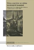 Academia Víra a nevíra ve stínu továrních komínů