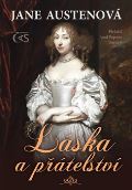Austenová Jane Láska a přátelství