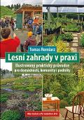 DharmaGaia Lesní zahrady v praxi