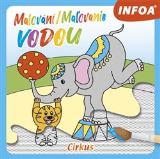 Infoa Malovn / Maovanie vodou  Cirkus