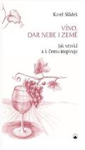 Karmelitánské nakladatelství Víno, dar nebe a země