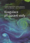 Academia Koagulace při úpravě vody