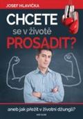 Naše vojsko Chcete se prosadit