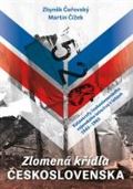Naše vojsko Zlomená křídla Československa