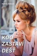 Naše vojsko Kdo zastaví déšť