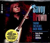 Savoy Brown Taking The Blues Back Home - Savoy Brown In America (3CD Set)