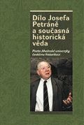 NLN - Nakladatelství Lidové noviny Dílo Josefa Petráně a současná historická věda