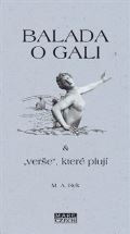 Mare-Czech Balada o Gali a „verše“ které plují