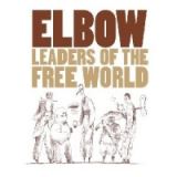 Elbow Leaders Of The Free World