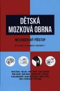 kolektiv autor Dtsk mozkov obrna / mezioborov pstup