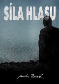 Nakladatelství MaHa, s.r.o. Síla hlasu