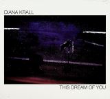 Krall Diana This Dream Of You