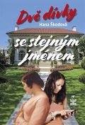 Petrklíč Dvě dívky se stejným jménem