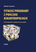 Galén Fitness programy z pohledu kinantropologie