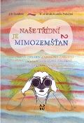 Šandera Jiří Naše třídní je mimozemšťan 2