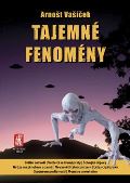Vašíček Arnošt Tajemné fenomény
