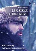 Dvořák Otomar Jan Žižka z Trocnova