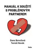 Novák Tomáš Manuál k soužití s problémovým partnerem
