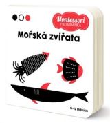 kolektiv autorů Montessori pro miminka: Mořská zvířata