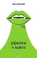 Naše vojsko Pijavice v sukni