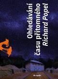 Akropolis Ohledávání času přítomného
