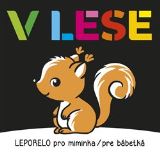 Infoa Leporelo pro miminka / pre bábetká - V lese