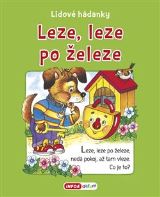 Infoa Lidové hádanky - Leze, leze po železe