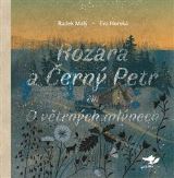 Malý Radek Rozára a Černý Petr