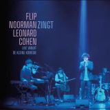 Noorman Flip Flip Noorman Zingt Leonard Cohen -Cd+dvd-