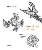 NOVELA BOHEMICA Mrtvá krysa nekouše