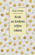 Větvička Václav Krok za krokem celým rokem