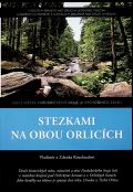 Rozehnal Vladimr Stezkami na obou Orlicch