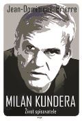 Argo Milan Kundera - ivot spisovatele